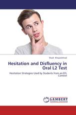 Hesitation and Disfluency in Oral L2 Test