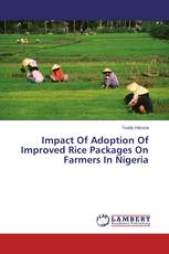 Impact Of Adoption Of Improved Rice Packages On Farmers In Nigeria