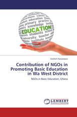Contribution of NGOs in Promoting Basic Education in Wa West District