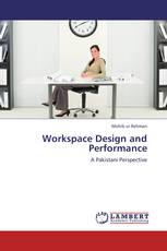 Workspace Design and Performance