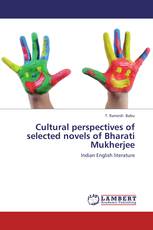 Cultural perspectives of selected novels of Bharati Mukherjee