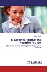 E-Banking: Positive and Negative Aspects