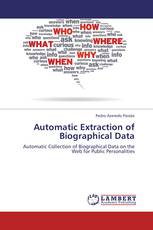 Automatic Extraction of Biographical Data