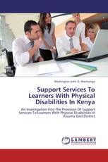 Support Services To Learners With Physical Disabilities In Kenya
