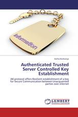 Authenticated Trusted Server Controlled Key Establishment
