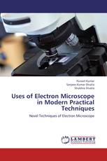 Uses of Electron Microscope in Modern Practical Techniques