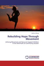 Rebuilding Hope Through Movement