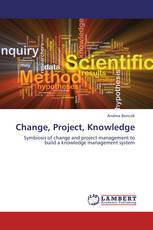 Change, Project, Knowledge