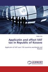 Applicatin and effect VAT tax in Republic of Kosovo