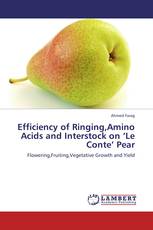 Efficiency of Ringing,Amino Acids and Interstock on ‘Le Conte’ Pear
