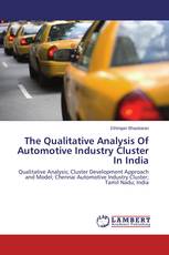 The Qualitative Analysis Of Automotive Industry Cluster In India