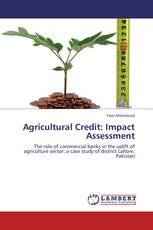 Agricultural Credit: Impact Assessment