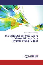 The institutional framework of Greek Primary Care System (1980−2008)