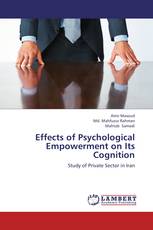 Effects of Psychological Empowerment on Its Cognition