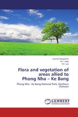 Flora and vegetation of areas allied to  Phong Nha – Ke Bang