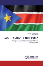 SOUTH SUDAN: a New Path?