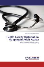 Health Facility Distribution Mapping In Addis Ababa
