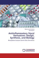 Antiinflammatory Styryl Derivatives: Design, Synthesis, and Biology