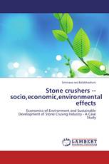 Stone crushers  socio,economic,environmental effects