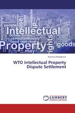 WTO Intellectual Property Dispute Settlement