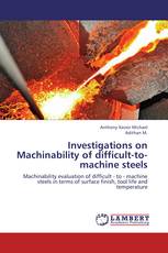 Investigations on Machinability of difficult-to-machine steels