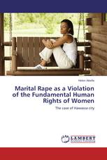 Marital Rape as a Violation of the Fundamental Human Rights of Women
