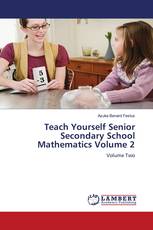 Teach Yourself Senior Secondary School Mathematics Volume 2