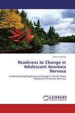 Readiness to Change in Adolescent Anorexia Nervosa