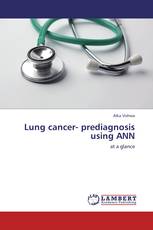 Lung cancer- prediagnosis using ANN