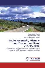 Environmentally Friendly and Economical Road Construction