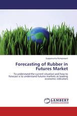 Forecasting of Rubber in Futures Market