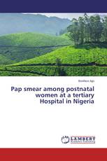 Pap smear among postnatal women at a tertiary Hospital in Nigeria
