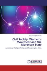 Civil Society, Women’s Movement and the Moroccan State