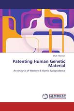 Patenting Human Genetic Material