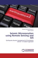 Seismic Microzonation using Remote Sensing and GIS