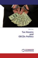 Tax Havens  and  OECDs Politics