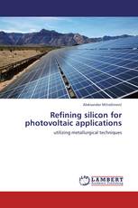 Refining silicon for photovoltaic applications