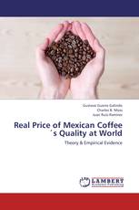 Real Price of Mexican Coffee´s Quality at World