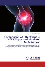 Comparison of Effectiveness of Mulligan and Maitland Mobilization