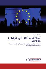 Lobbying in Old and New Europe