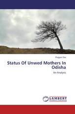Status Of Unwed Mothers In Odisha