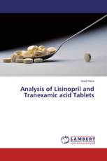 Analysis of Lisinopril and Tranexamic acid Tablets