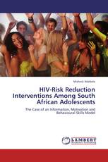 HIV-Risk Reduction Interventions Among South African Adolescents