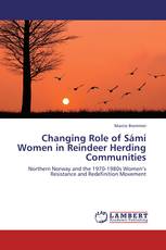Changing Role of Sámi Women in Reindeer Herding Communities