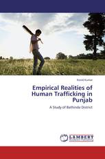 Empirical Realities of Human Trafficking in Punjab