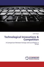 Technological Innovations & Competition