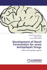 Development of Novel Formulation for some Antiepileptic Drugs