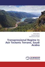 Transpressional Regime In Asir Tectonic Terrane, Saudi Arabia