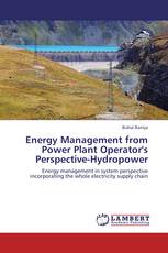Energy Management from Power Plant Operator's Perspective-Hydropower
