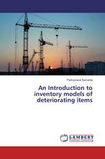 An Introduction to inventory models of deteriorating items